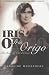Iris Origo: Marchesa of Val d'Orcia
