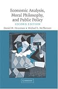 Economic Analysis, Moral Philosophy and Public Policy