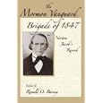The Mormon Vanguard Brigade of 1847: Norton Jacob's Record by Ronald Barney