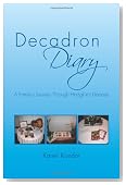 Decadron Diary: A Family's Journey Through Hodgkin's Disease