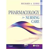 Pharmacology for Nursing Care, 7th Edition (Book & CD-ROM)