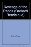 Revenge of the rabbit