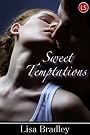 Sweet Temptations (A collection of sensual and erotic tales)