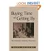 Buying Time and Getting by: The Voluntary Simplicity Movement