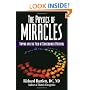 The Physics of Miracles: Tapping in to the Field of Consciousness Potential