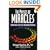 The Physics of Miracles: Tapping in to the Field of Consciousness Potential