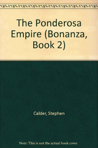 Ponderosa Empire (Bonanza, Book 2)