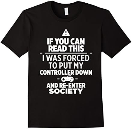 Men's Forced to Re-Enter Society Funny Gaming Themed T-shirt Small Black