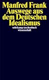 Produkt-Bild: Auswege aus dem Deutschen Idealismus (suhrkamp taschenbuch wissenschaft)
