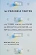 Paranoia Switch