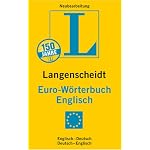 Langenscheidt Euro-Wörterbuch Englisch: Englisch-Deutsch / Deutsch-Englisch. Rund 50 000 Stichwörter und Wendungen