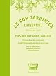 Le bon jardinier, l'essentiel - Édition de 1920