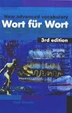 Wort Fur Wort: A New Advanced German Vocabulary