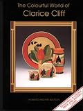 The Colourful World of Clarice Cliff