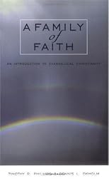 A Family of Faith: An Introduction to Evangelical Christianity
