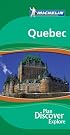 Michelin Green Guide Quebec (Michelin Green Guide: Quebec, (Province) English Edition)