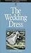 The Wedding Dress