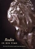 Rodin in His Time: The Cantor Gifts to the Los Angeles County Museum of Art
