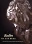 Rodin in His Time: The Cantor Gifts to the Los Angeles County Museum of Art