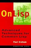 On LISP: Advanced Techniques for Common LISP