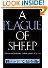 A Plague of Sheep: Environmental Consequences of the Conquest of Mexico (Studies in Environment and History)