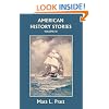 American History Stories, Volume III (Yesterday's Classics)