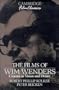 The Films of Wim Wenders: Cinema as Vision and Desire (Cambridge Film Classics)