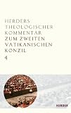 Produkt-Bild: Herders Theologischer Kommentar zum Zweiten Vatikanischen Konzil (HthK Vat.II): Apostolicam actuositatem; Dignitatis humanae; Ad gentes; Presbyterorum ordinis; Gaudium et spes: BD 4
