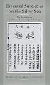 Essential Subtleties on the Silver Sea: The Yin-Hai Jing-Wei: A Chinese Classic on Ophthalmology (Comparative Studies of Health Systems and Medical Care)