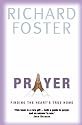 Prayer: Finding the Heart's True Home