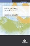 Conditional fees : a guide to CFAs and litigation funding