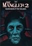 The Mangler 2