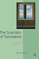 The Scandals of Translation: Towards an Ethics of Difference