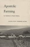 Apostolic Farming