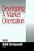 Developing a Market Orientation