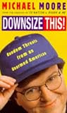 Downsize This! Random Threats from an Unarmed American