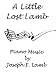 Lamb: A Little Lost Lamb: Joseph F. Lamb Rags and Songs - PIANO BOOK (Volume 2)
