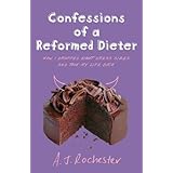 Confessions of a Reformed Dieter