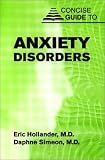  : Concise Guide to Anxiety Disorders (Concise Guides)