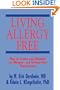 Living Allergy Free: How to Create and Maintain an Allergen- and Irritant-Free Environment