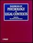 Handbook of Psychology in Legal Contexts