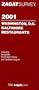 Zagatsurvey 2001 Washington D.C., Baltimore Restaurants (Zagatsurvey : Washington Dc/Baltimore Restaurants, 2001)