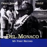 Del Monaco: My First Record