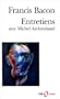 Entretiens avec Michel Archimbaud