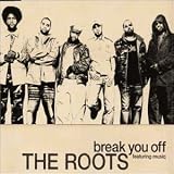 Break You Off