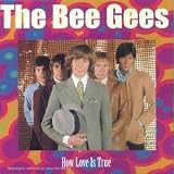 How Love Is True [UK-Import] - The Bee Gees