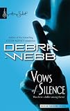Vows Of Silence (Harlequin Signature Select)