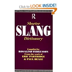Shorter Slang Dictionary (The Partridge Collection)