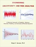Engineering Uncertainty and Risk Analysis: A Balanced Approach to Probability, Statistics, Stochastic Modeling, and Stochastic Differential Equations