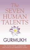 The Eight Human Talents: The Yoga Way to Restore Balance and Serenity